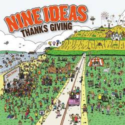 Nine Ideas : Thanks Giving